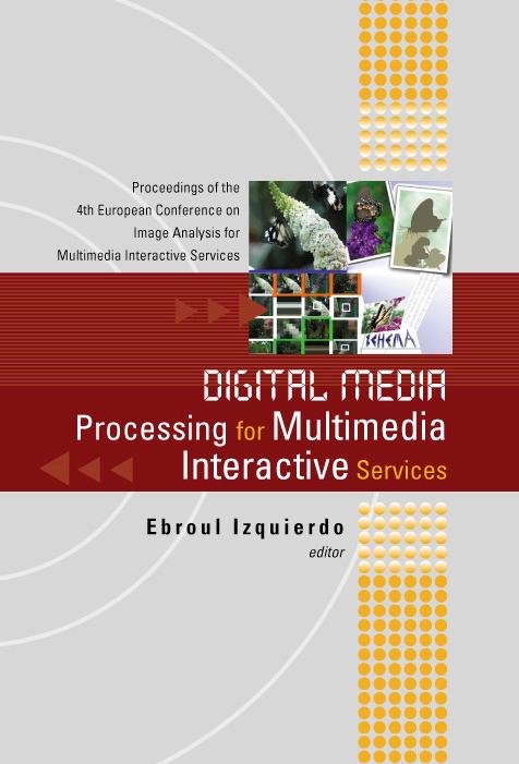 DIGITAL MEDIA PROCESSING FOR MULTI....