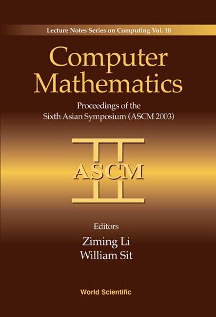 COMPUTER MATHEMATICS               (V10) by Li Ziming, Sit William Y