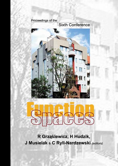 FUNCTION SPACES by Grzaslewicz Ryszard, Hudzik Henryk, Musielak Julian