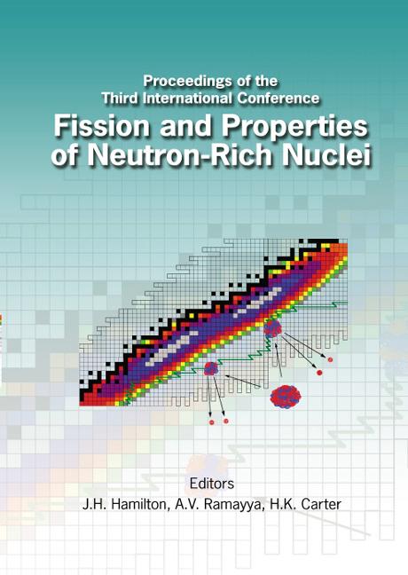 FISSION & PROPERTIES OF NEUTRON-RICH ... by Carter H K, Hamilton Joseph H, Ramayya Akunuri V