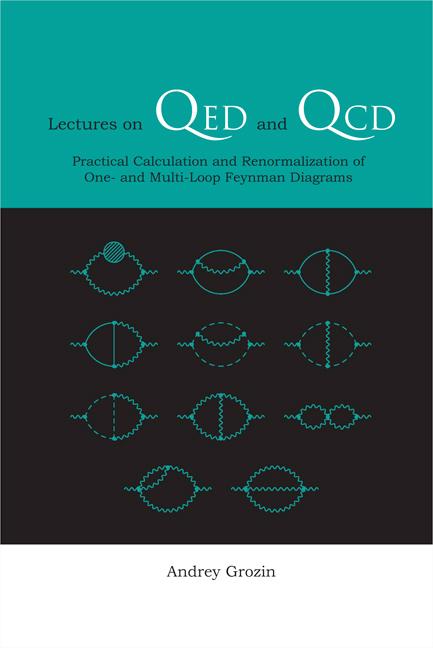 LECTURES ON QED AND QCD by Grozin Andrey
