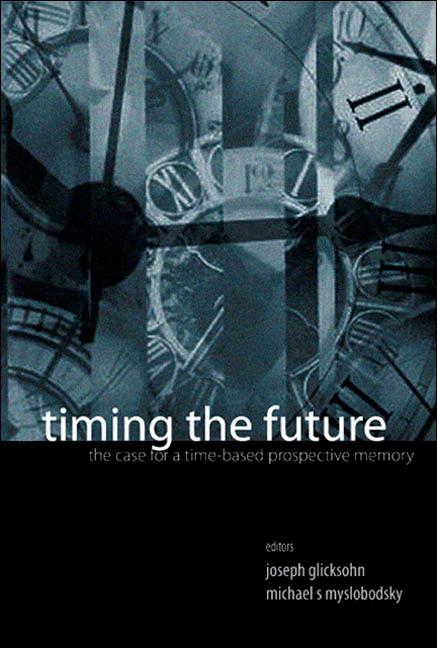 TIMING THE FUTURE