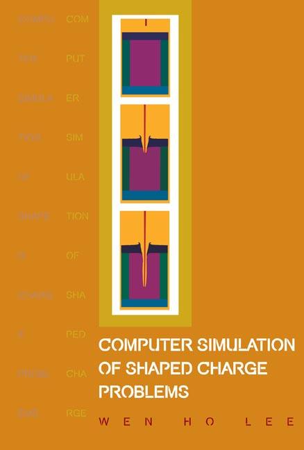 COMPUTER SIMULATION OF SHAPED CHARGE P..