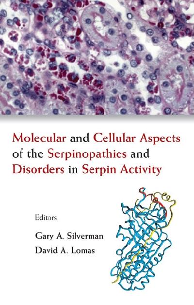 MOLECULAR & CELLULAR ASPECTS OF THE ... by Lomas David A, Silverman Gary A