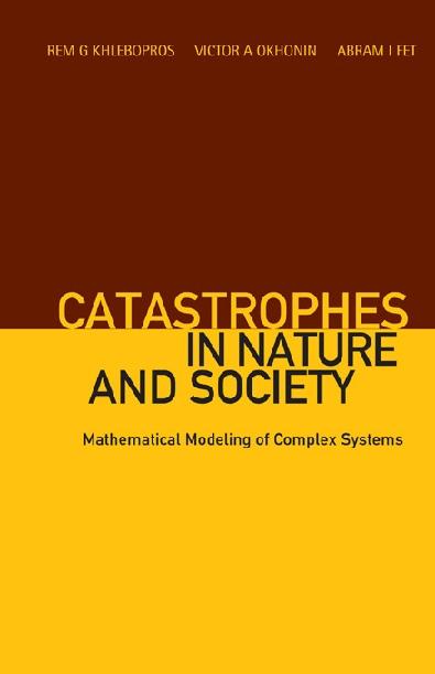 CATASTROPHES IN NATURE AND SOCIETY