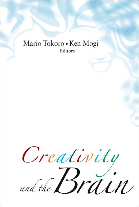 CREATIVITY & THE BRAIN