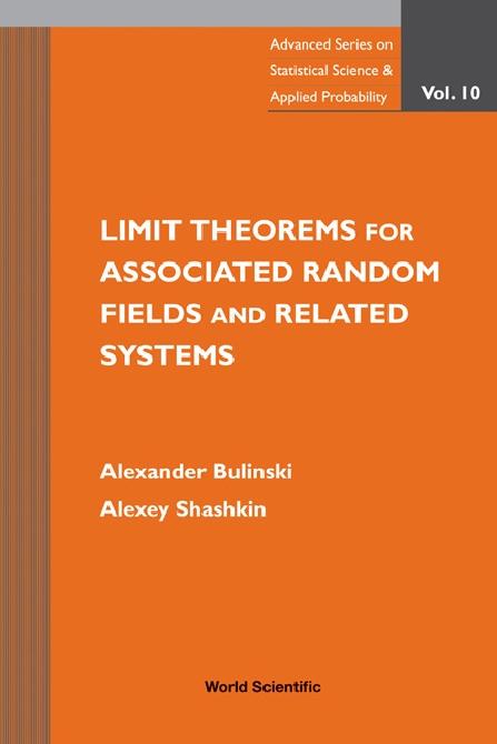 LIMIT THEOREMS FOR ASSOCIATED RANDO..V10 by Bulinski Alexander, Shashkin Alexey
