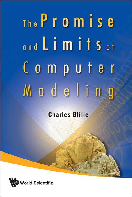 PROMISE & LIMITS OF COMPUTER MODELING
