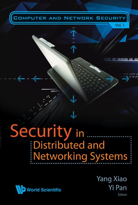 SECURITY IN DISTRIBUTED & NETWORKING..V1 by Pan Yi, Xiao Yang