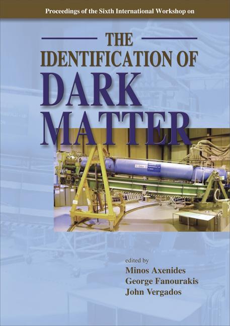 IDENTIFICATION OF DARK MATTER,THE