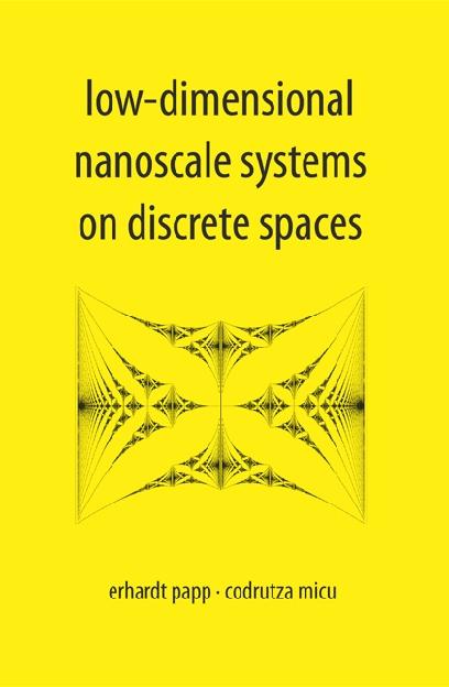 LOW-DIMENSIONAL NANOSCALE SYSTEMS ON... by Micu Codrutza, Papp Erhardt