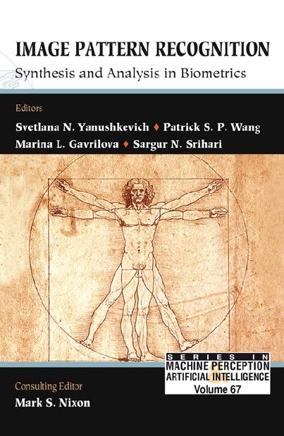 IMAGE PATTERN RECOGNITION          (V67) by Srihari Sargur N, Wang Patrick S P, Yanushkevich Svetlana N