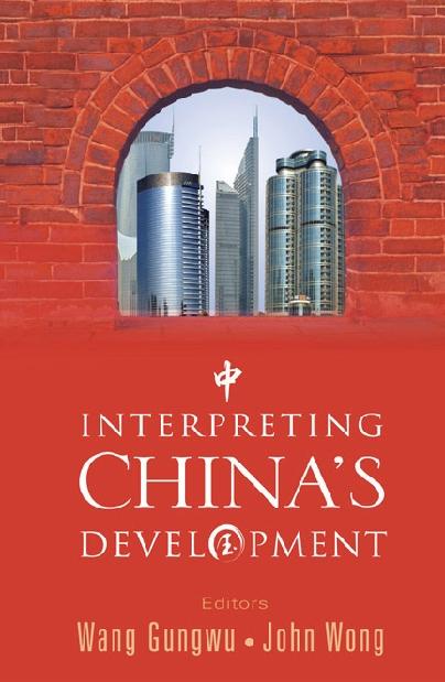 INTERPRETING CHINA'S DEVELOPMENT
