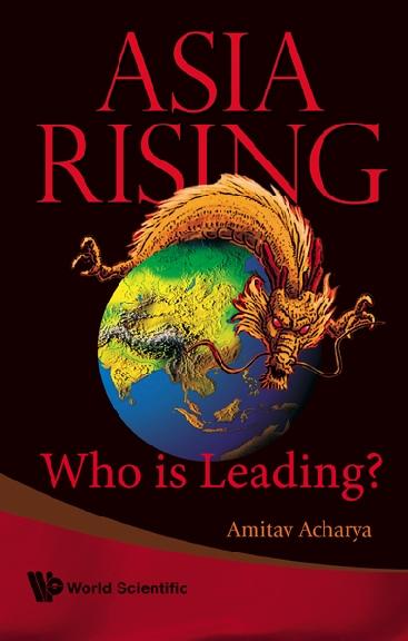 ASIA RISING:WHO IS LEADING?