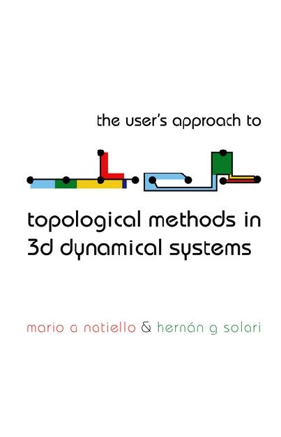 USER'S APPROACH TO TOPOLOGICAL METHODS.. by Natiello Mario A, Solari Hernan G