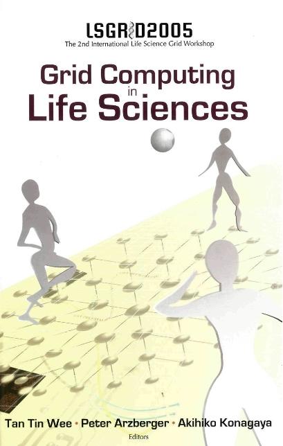 GRID COMPUTING IN LIFE SCIENCES