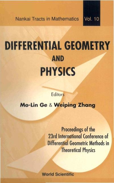 DIFFERENTIAL GEOMETRY & PHYSICS (V10) by Ge Mo-lin, Zhang Weiping