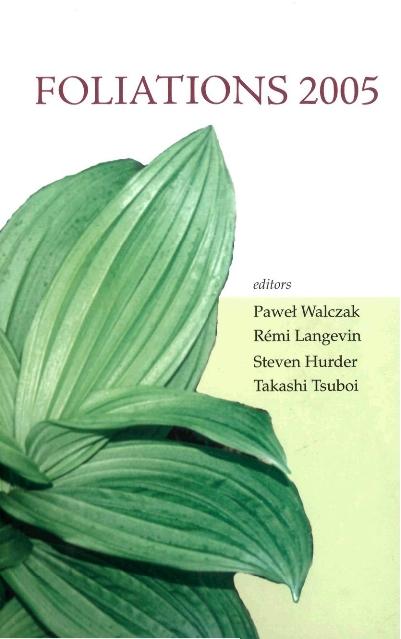 FOLIATIONS 2005 by Langevin Remi, Tsuboi Takashi, Walczak Pawel