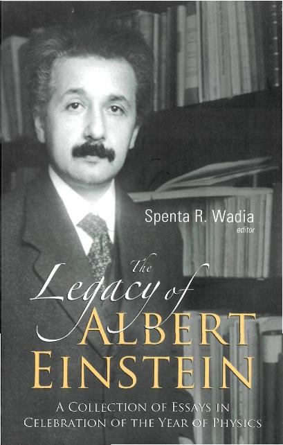 LEGACY OF ALBERT EINSTEIN,THE