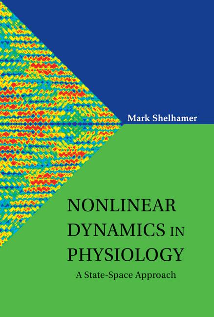 NONLINEAR DYNAMICS IN PHYSIOLOGY
