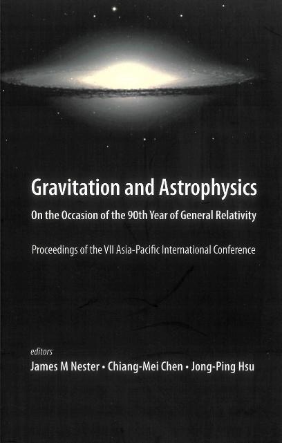GRAVITATION AND ASTROPHYSICS by Chen Chiang-mei, Hsu Jong-ping, Nester James M