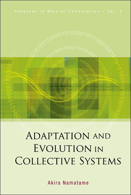 ADAPTATION & EVOLUTION IN COLLEC....(V5) by Namatame Akira