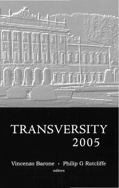 TRANSVERSITY 2005
