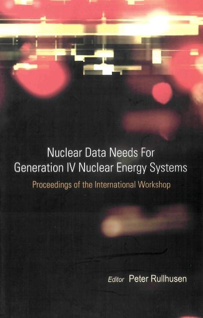 NUCLEAR DATA NEEDS FOR GENERATION IV.... by Rullhusen Peter