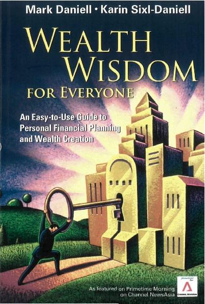 WEALTH WISDOM FOR EVERYONE by Daniell Mark Haynes, Sixl-daniell Karin