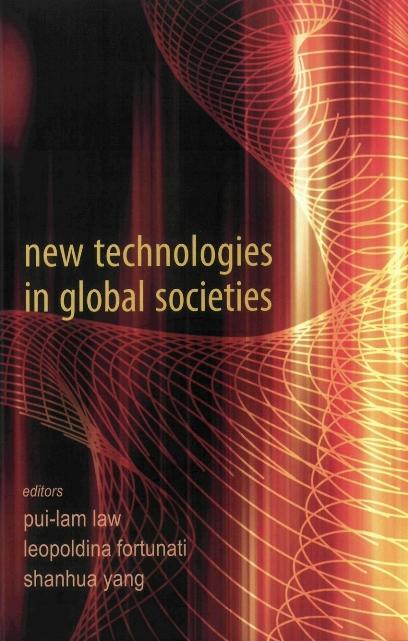NEW TECHNOLOGIES IN GLOBAL SOCIETIES