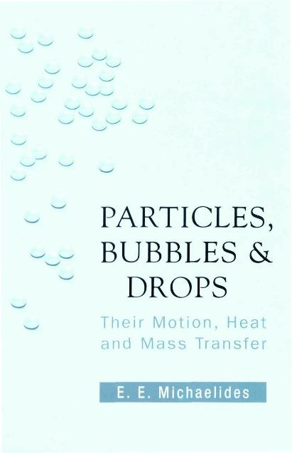 PARTICLES, BUBBLES AND DROPS