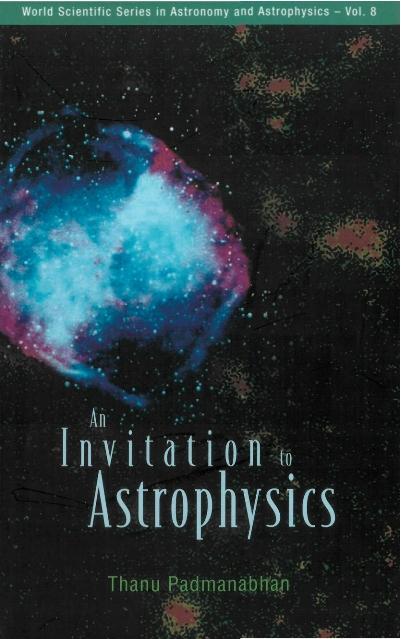 INVITATION TO ASTROPHYSICS, AN      (V8)