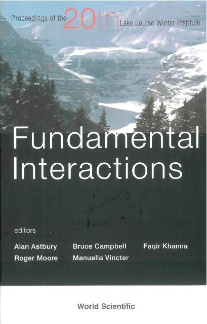 FUNDAMENTAL INTERACTIONS by Astbury Alan, Campbell Bruce A, Khanna Faqir C