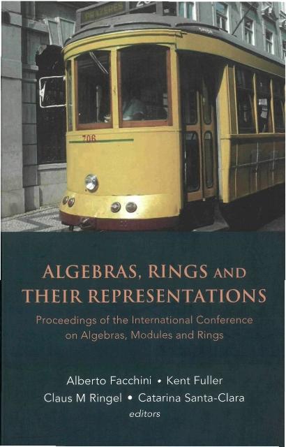 ALGEBRAS, RINGS & THEIR REPRESENTATIONS by Facchini Alberto, Fuller Kent, Ringel Claus M