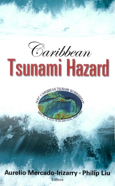 CARIBBEAN TSUNAMI HAZARD by Liu Philip L F, Mercado-irizarry Aurelio