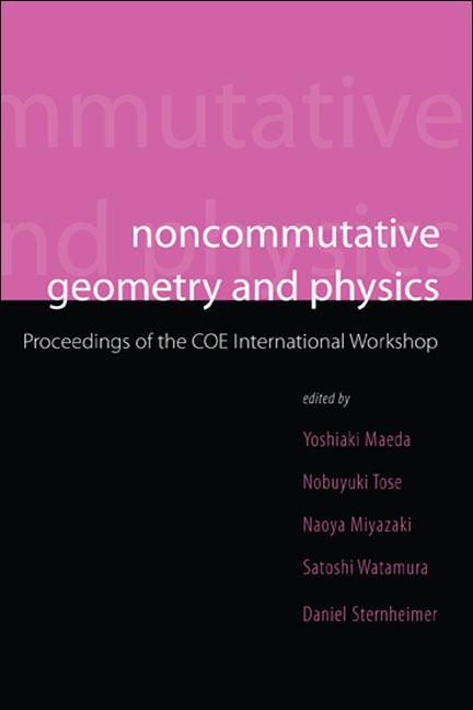 NONCOMMUTATIVE GEOMETRY & PHYSICS