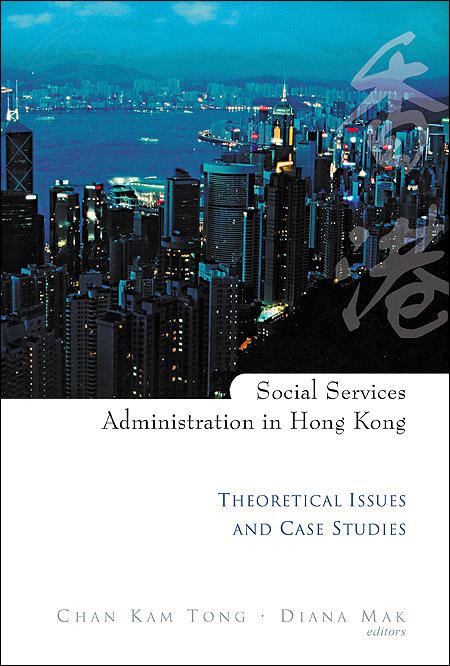 SOCIAL SERVICES ADMINISTRATION IN HK