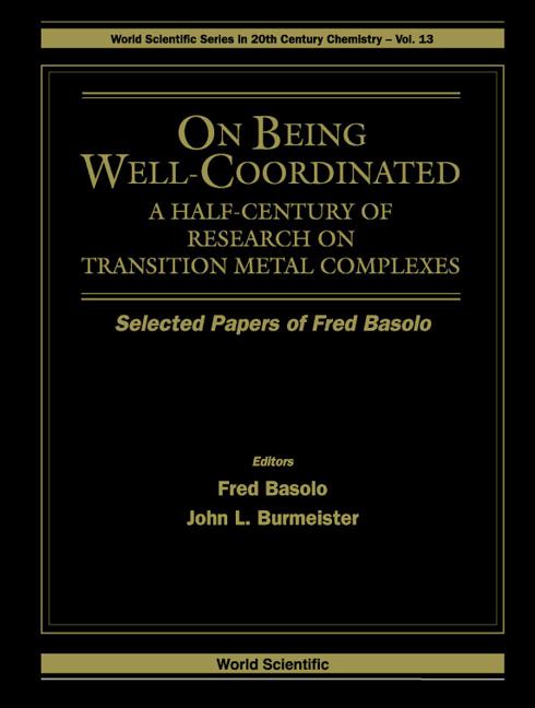 ON BEING WELL-COORDINATED          (V13) by Basolo Fred, Burmeister John L