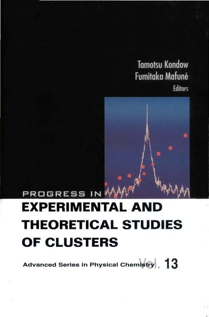 PROGRESS IN EXPERIMENTAL & THEOR...(V13) by Kondow Tamotsu, Mafune Fumitaka