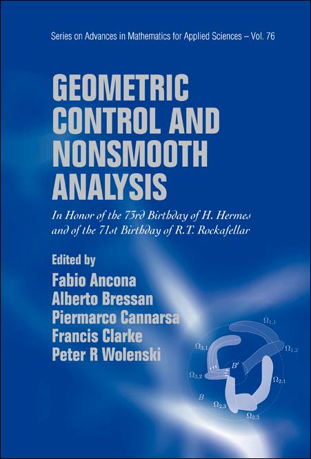 GEOMETRIC CONTROL & NONSMOOTH ANALYSIS by Ancona Fabio, Bressan Alberto, Cannarsa Piermarco