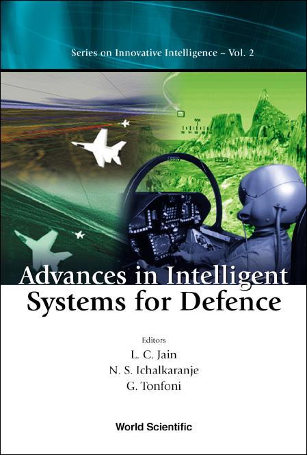ADV IN INTELL SYST FOR DEFENCE      (V2) by Ichalkaranje N S, Jain Lakhmi C, Tonfoni Graziella