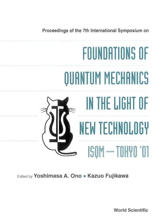 FOUND OF QUANTUM MECHANICS IN THE LIGH.. by Fujikawa Kazuo, Ono Yoshimasa A