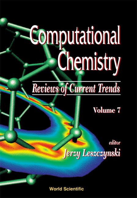COMP CHEM: REVIEWS OF CURRENT TRENDS(V7) by Leszczynski Jerzy
