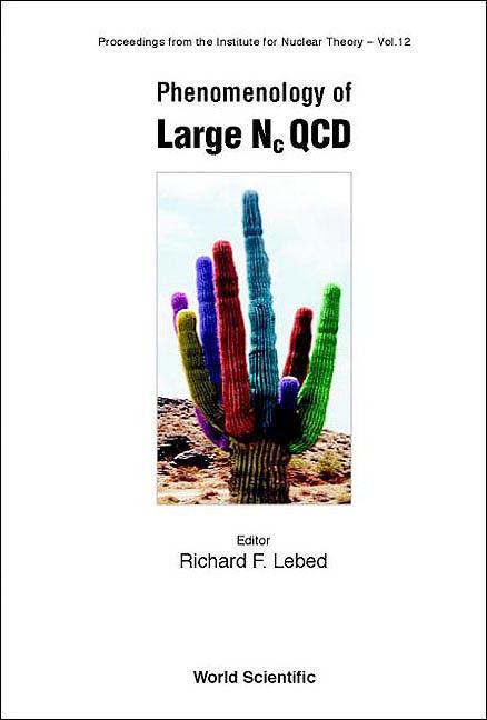 PHENOMENOLOGY OF LARGE NCQCD       (V12)
