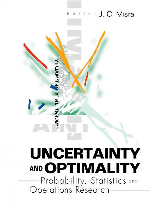 UNCERTAINTY & OPTIMALITY