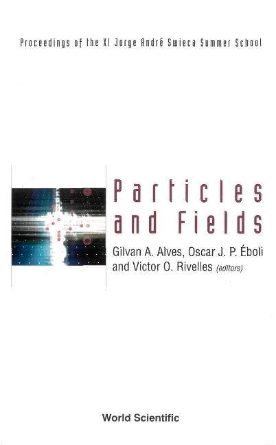 PARTICLES & FIELDS