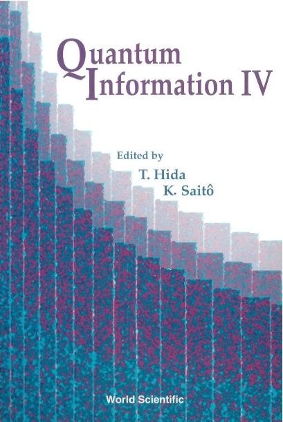 QUANTUM INFORMATION IV