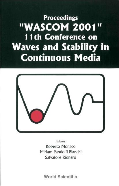 WAVES & STABILITY IN CONTINUOUS MEDIA by Bianchi Miriam Pandolfi, Monaco Roberto, Rionero Salvatore