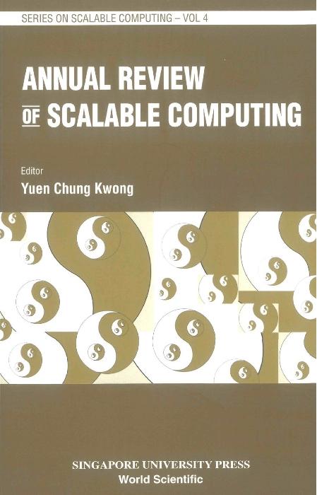 ANNUAL REVIEW OF SCALABLE COMPUTING (V4)