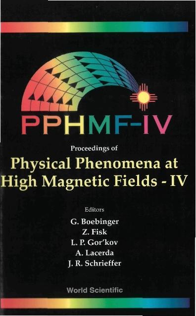 PHY PHENOM HIGH MAGNE FIEL (IV) by Boebinger Gregory S, Fisk Zachary, Lacerda Alex H
